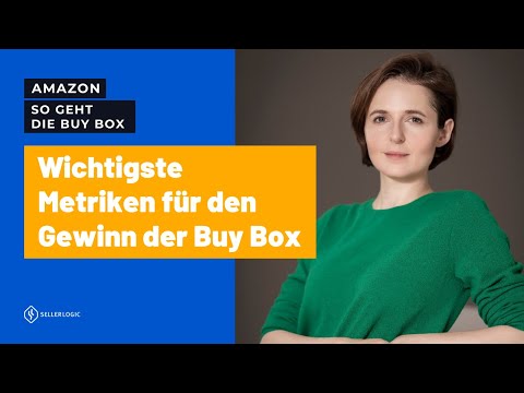 Wie Sie die Buy Box auf Amazon bekommen – Die wichtigsten Metriken