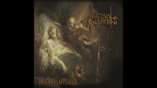 Death Has Appeared... - Infernal Conjuration