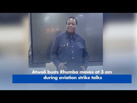 Atwoli busts Rhumba moves at 3 am during aviation strike talks