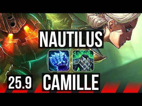 NAUTILUS vs CAMILLE (TOP) | 800+ games | NA Master | 25.9