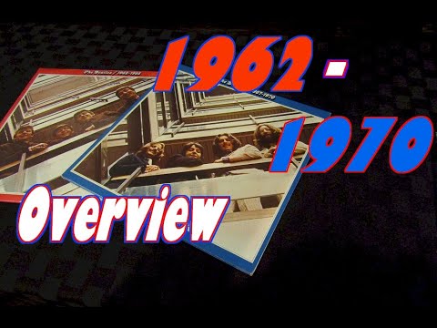 The Beatles 1962   1970 Red and Blue Albums An Overview