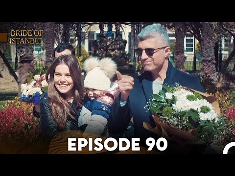 Bride of Istanbul - Episode 90 (English Subtitles)