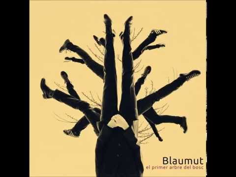 Blaumut - El Primer Arbre del Bosc (Audio Single Oficial)