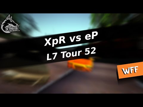 L7 Tour 52: Xtreme pro Racers vs Elite Players | XpR - eP