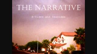 The Narrative - Fade (Alternate Version)