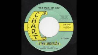 Lynn Anderson - Chart CH-5151 - Too Much Of You