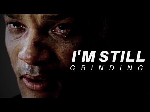 I'M STILL GRINDING ||  Best Self Discipline Motivational Video || Really Slow Motion Mix