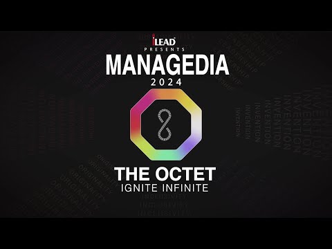 Managedia'24 The OCTET Ignite Infinite: Official After Movie | iLEAD, Kolkata