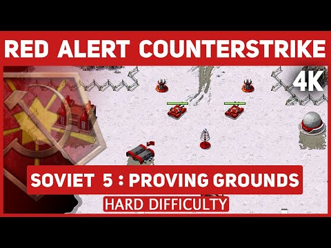 Red Alert Counterstrike Remastered 4K - Soviet Mission: 5 Proving Grounds - Hard Difficulty