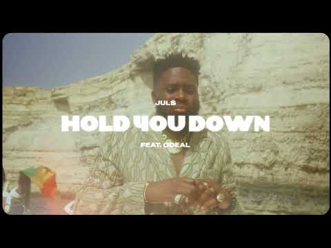 Juls — Hold You Down feat  Odeal
