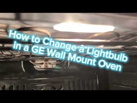 How to Change a Lightbulb on a GE Wall Mount Oven!