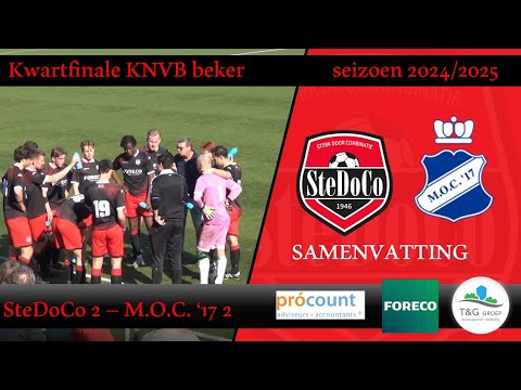 Samenvatting SteDoCo 2 - MOC '17 2 (Kwartfinale KNVB beker 08/03/2025)