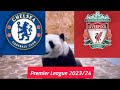 Chelsea vs Liverpool Prediction - Premier League 2023/24 - Panda Prediction