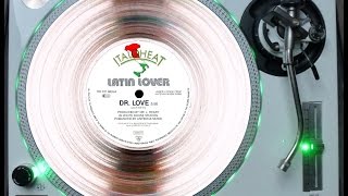 LATIN LOVER - DR. LOVE (PASSION MIX) (℗1987)