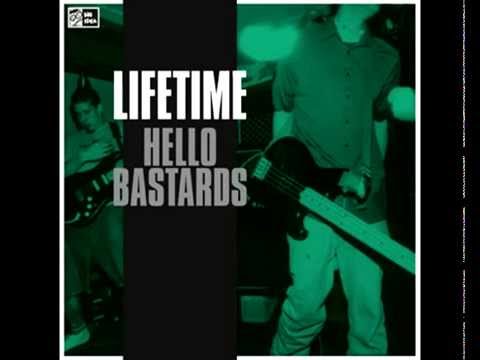 Lifetime - Hello bastards [FULL ALBUM]