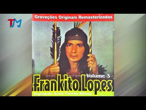 Frankito Lopes - Vol 03