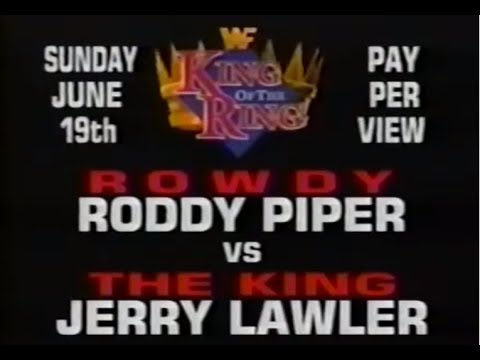 Commercial - WWF King of the Ring 1994 - Roddy Piper vs Jerry Lawler