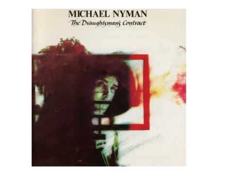 04 Michael Nyman / The Garden Is Becoming A Robe Room