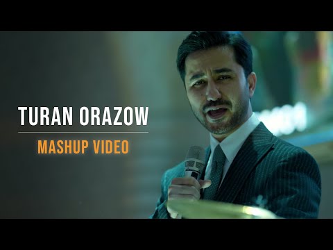 Turan Orazow - Mashup Video ( Toý Version )