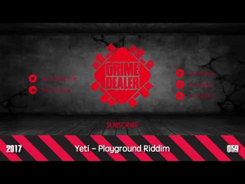 Yeti - Playground Riddim (Instrumental) [2017|059]