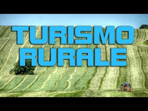 Turismo rurale: vivere e godere la terra e la natura spendendo poco o niente