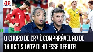 ‘Beira o ridículo essa comparação: o Cristiano Ronaldo, ao contrário do Thiago Silva…’; choro do CR7