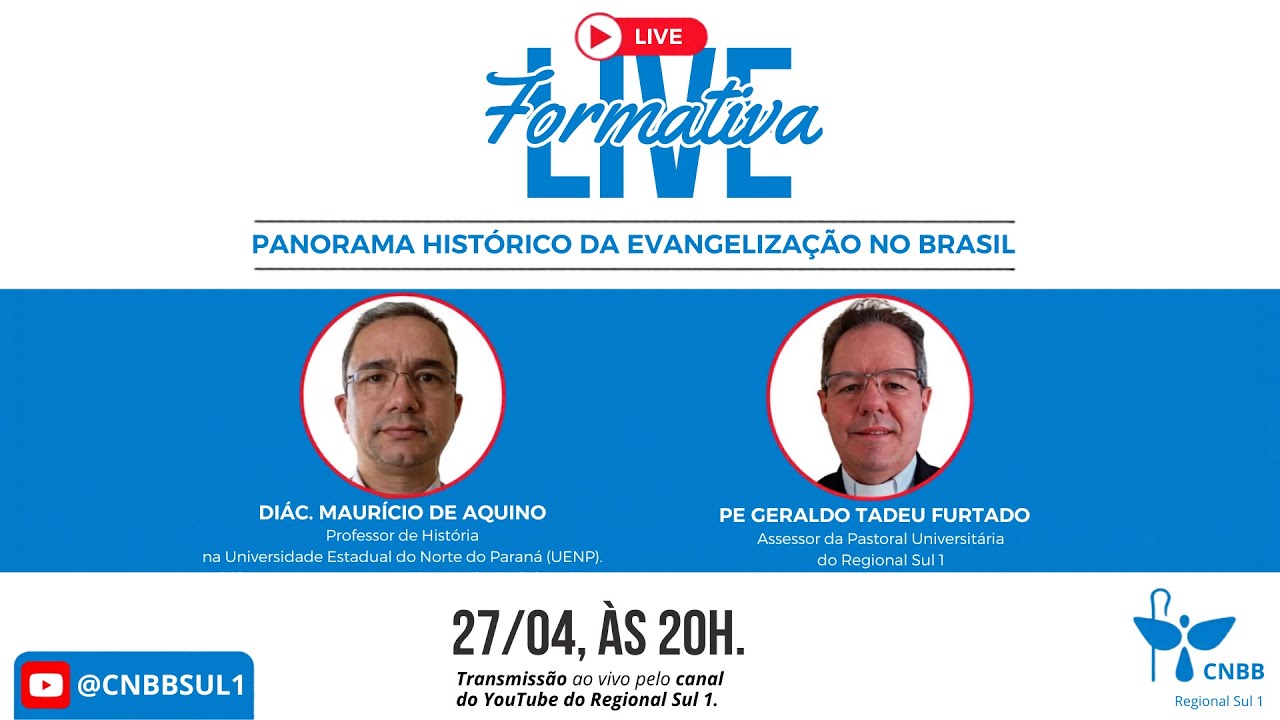 Live Formativa - Panorama Histórico da Evangelização no Brasil