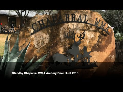 Standby Chaparral WMA Archery Deer Hunt 2018