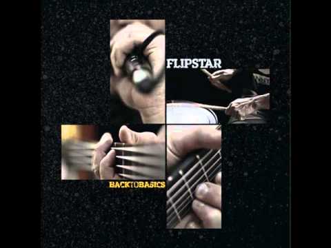 Flipstar - Let Your Anger Grow