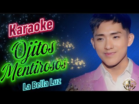 Ojitos mentirosos - Orquesta La Bella Luz ( Karaoke )
