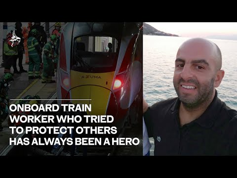 Onboard train worker who tried to protect others has always been a hero – family