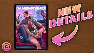GTA 6 Game Informer Breakdown — Full Breakdown & Transcript