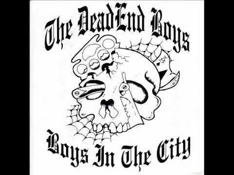 The Dead End Boys - Boys in the city