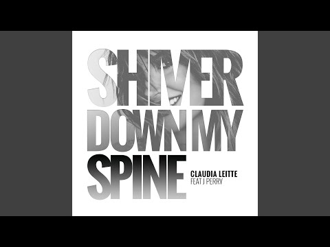 Shiver Down My Spine