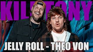 Theo Von, Jelly Roll