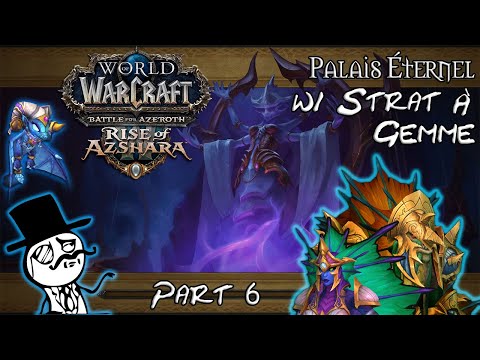 [FR] Palais Éternel w/ Strat À Gemme - LA COUR DE LA REINE ! (part 6)