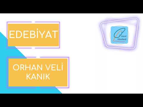 32) EDEBİYAT - Garip Akımı - Orhan Veli Kanık