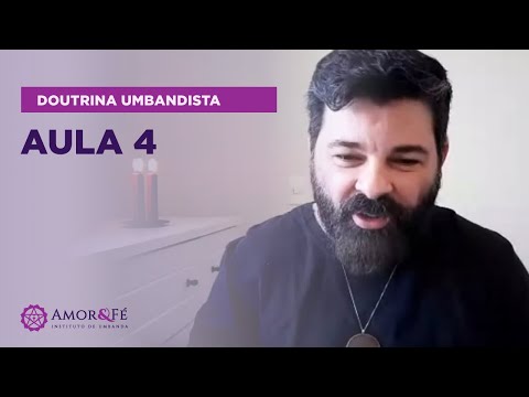 CURSO DE DOUTRINA UMBANDISTA | AULA 04
