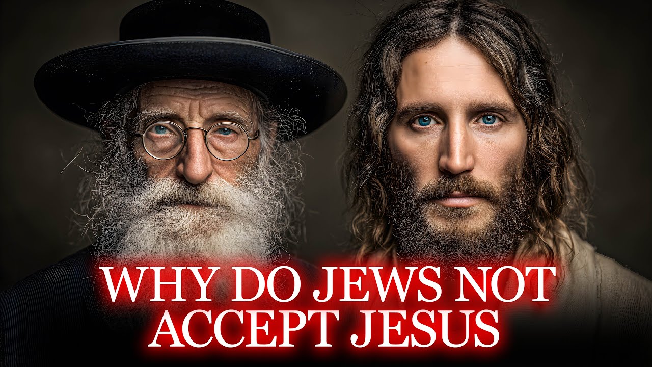 The REAL Reason Why Jewish People Reject Jesus As The Messiah
