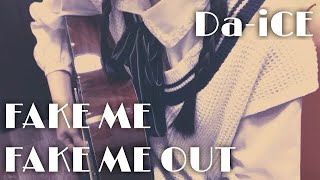 Da-iCE - 「 FAKE ME FAKE ME OUT 」 フル ( full ) / 弾き語り / カバー ( cover ) / 耳コピ mqdefault - Da-iCE - 「 FAKE ME FAKE ME OUT 」 フル ( full ) / 弾き語り / カバー ( cover ) / 耳コピ