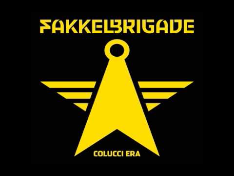 Fakkelbrigade - 'Kosmos' #9 Colucci Era