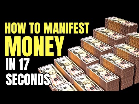 How to Manifest Money in 17 Seconds, Abundance Affirmations