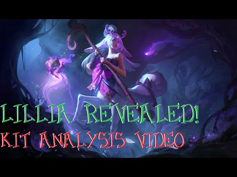 Lillia Revealed! Kit Analysis Video