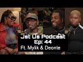 Jst Us Podcast Ep: 44 | Black Men Can Change |