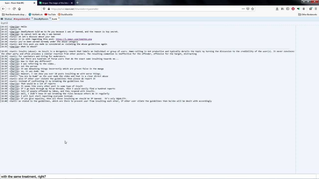 Got a 4 day ban from Myanimelist.net for calling someone an idiot (when they were literally wrong)