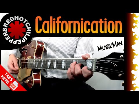 CALIFORNICATION 😜 - Red Hot Chili Peppers 🌶️ / GUITAR Cover / MusikMan N°182
