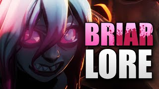Who is Briar (Lore Explained)