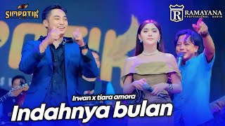 Download lagu INDAHNYA BULAN - IRWAN X TIARA AMORA - LIVE SIMPATIK MUSIC RAMAYANA AUDIO - TULANGAN SIDOARJO mp3