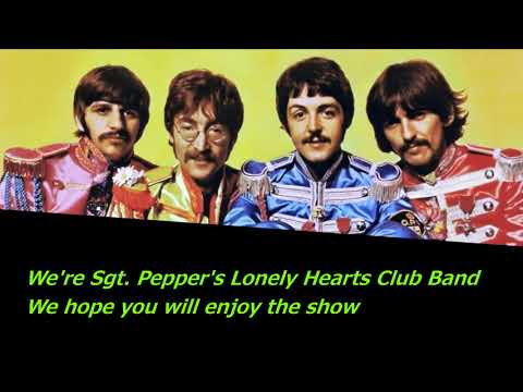 The Beatles - Sgt Pepper’s Lonely Hearts Club Band - Lyrics