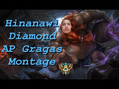 Hinanawi | Diamond Tier AP Gragas Montage